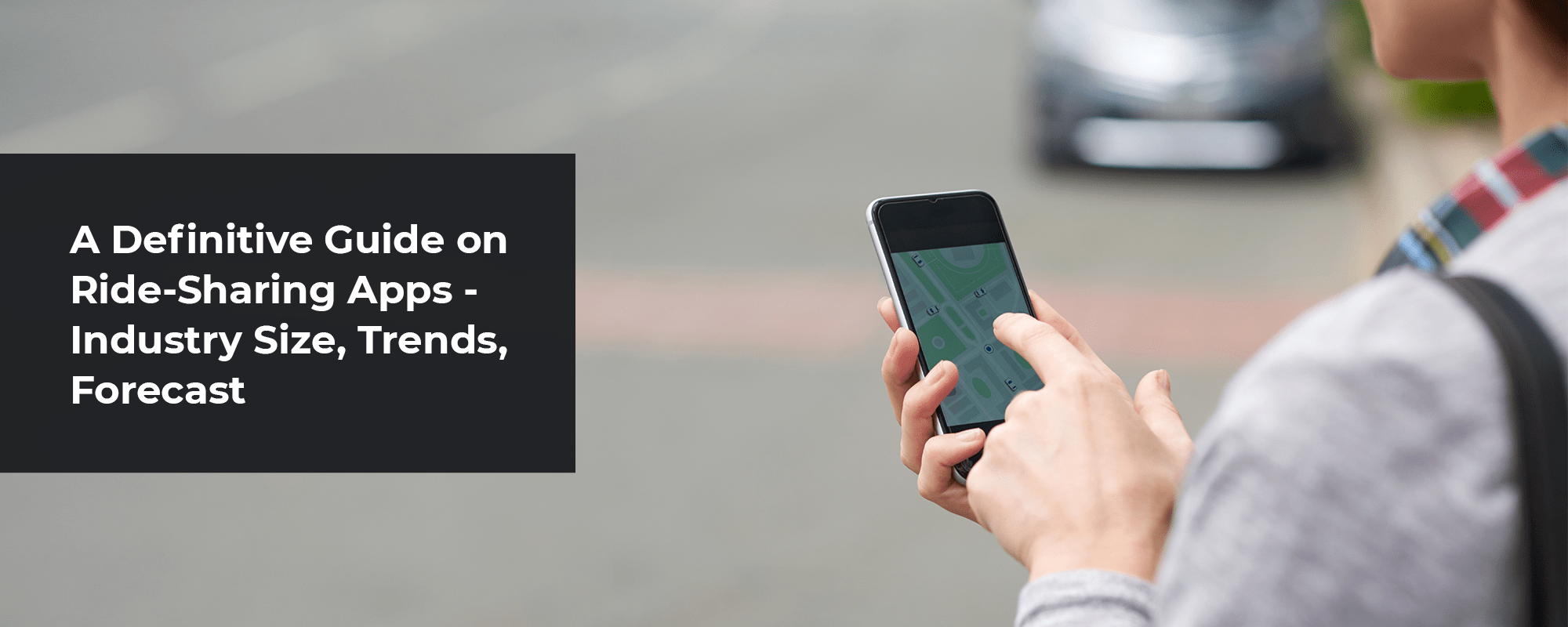 How to Create Rideshare App – A Complete Guide