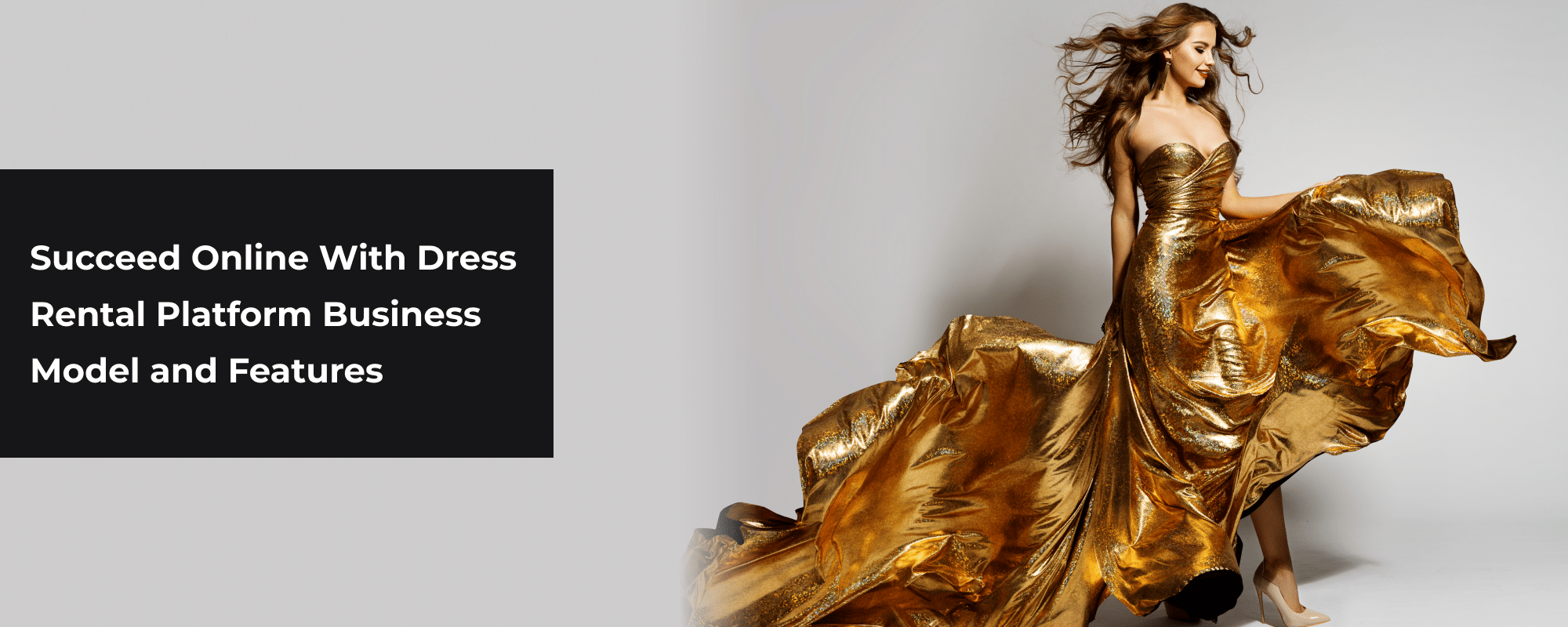 How to Build an Online Dress Rental Platform Like Rent The Runway – Business Model & Website Features